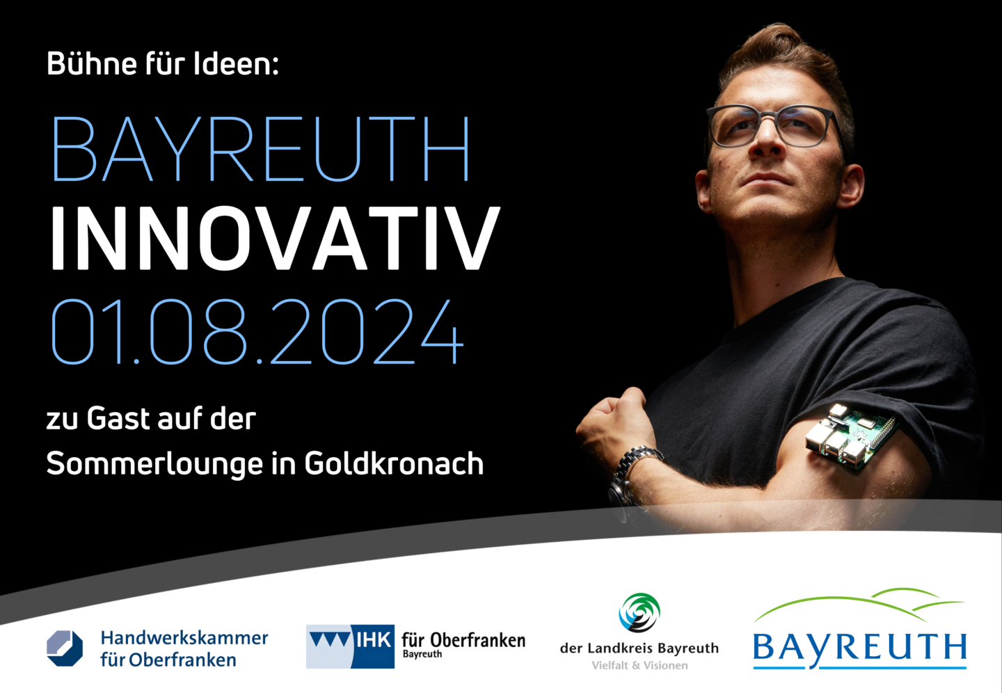 Bayreuth Innovativ am 1. August auf der Sommerlounge in Goldkronach